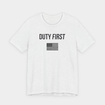 Duty First