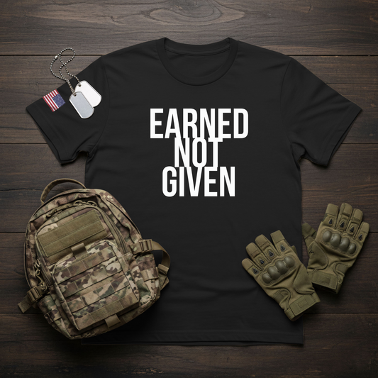 Earned Not Given