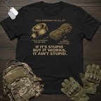 But It Works T-Shirt
