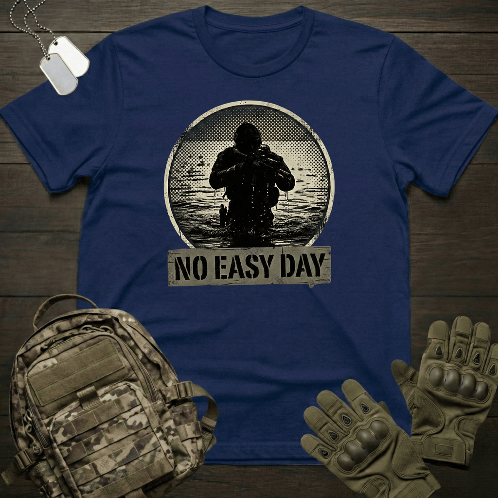 No Easy Day T-Shirt