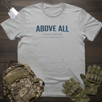 Above All T-Shirt