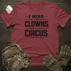 I Miss The Clowns T-Shirt