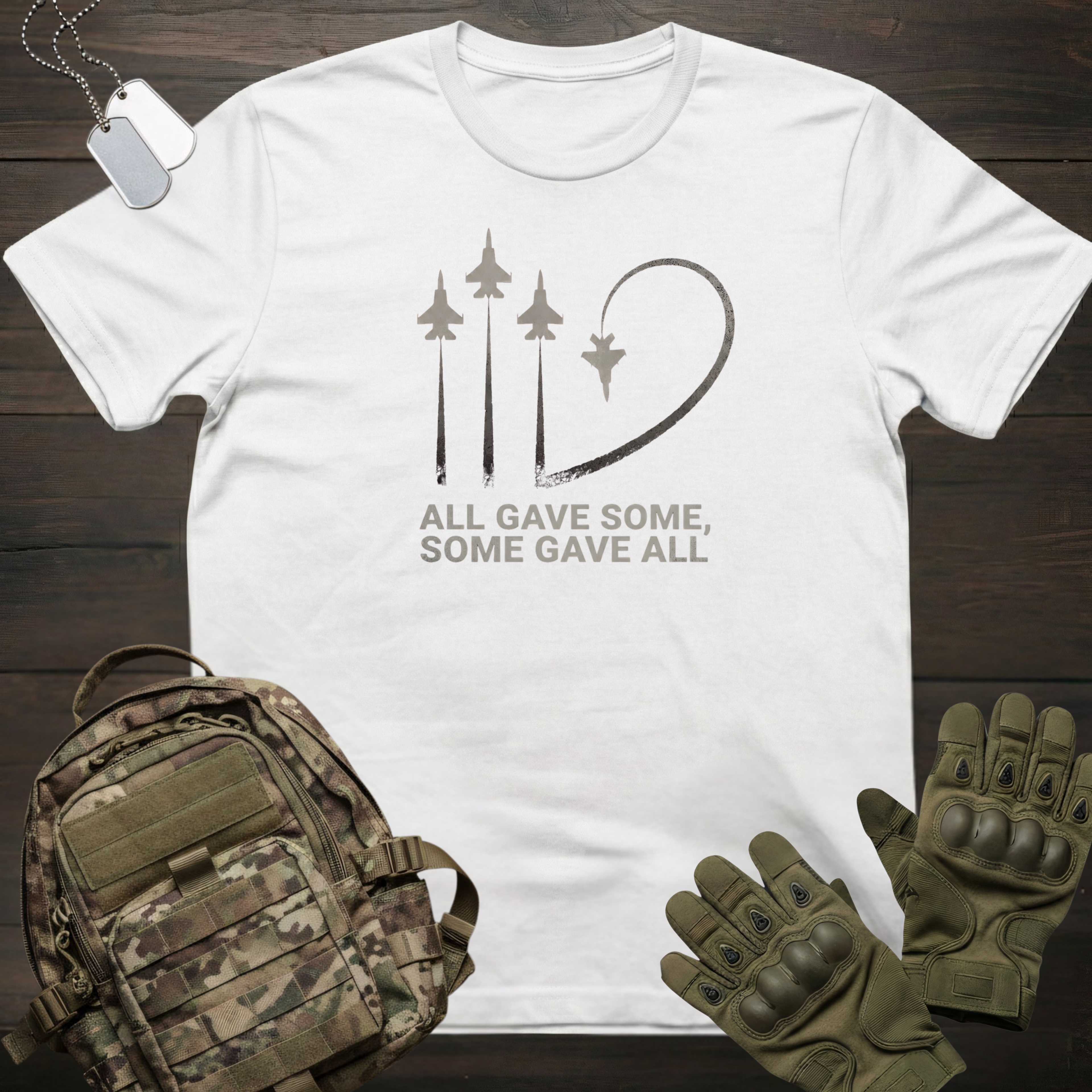 Some Gave All T-Shirt