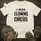 I Miss The Clowns T-Shirt