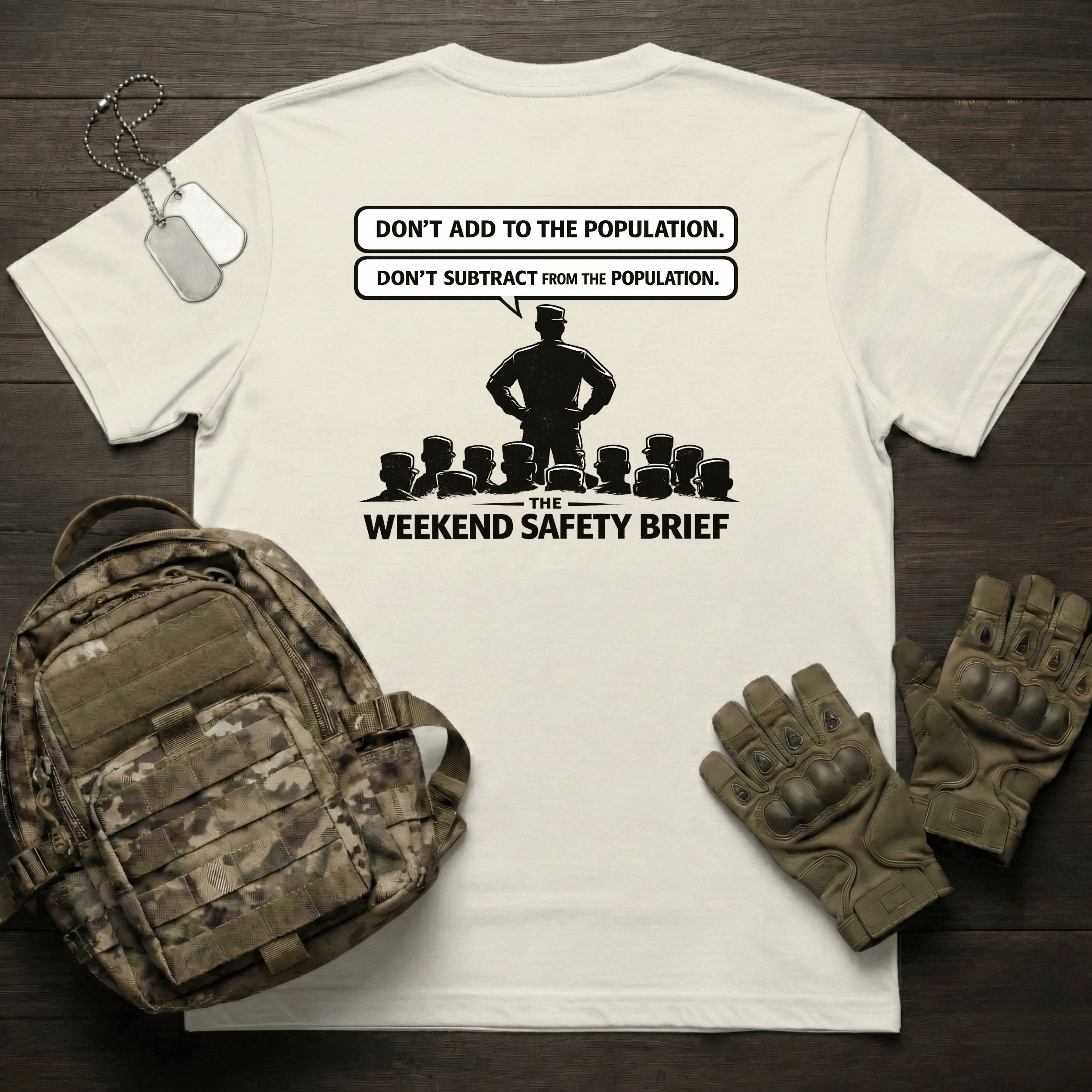 Weekend Saftey Brief T-Shirt