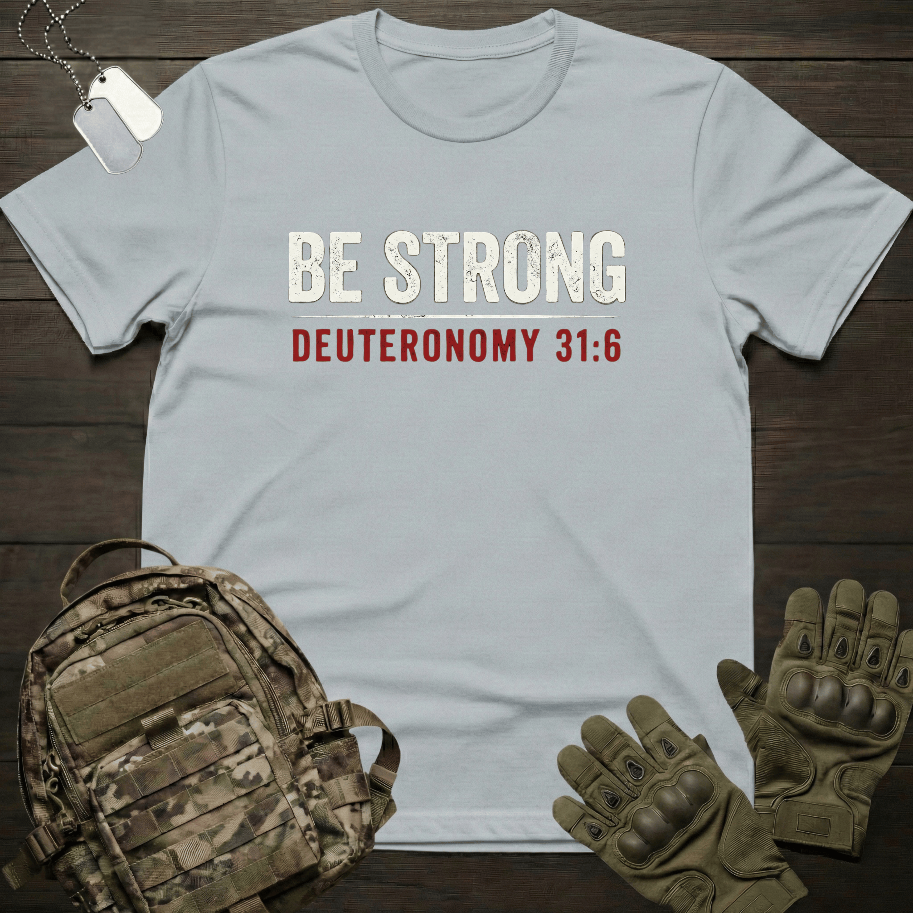 Be Strong T-Shirt