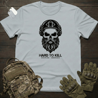 Hard To Kill T-Shirt