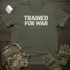 Trainied For War T-Shirt