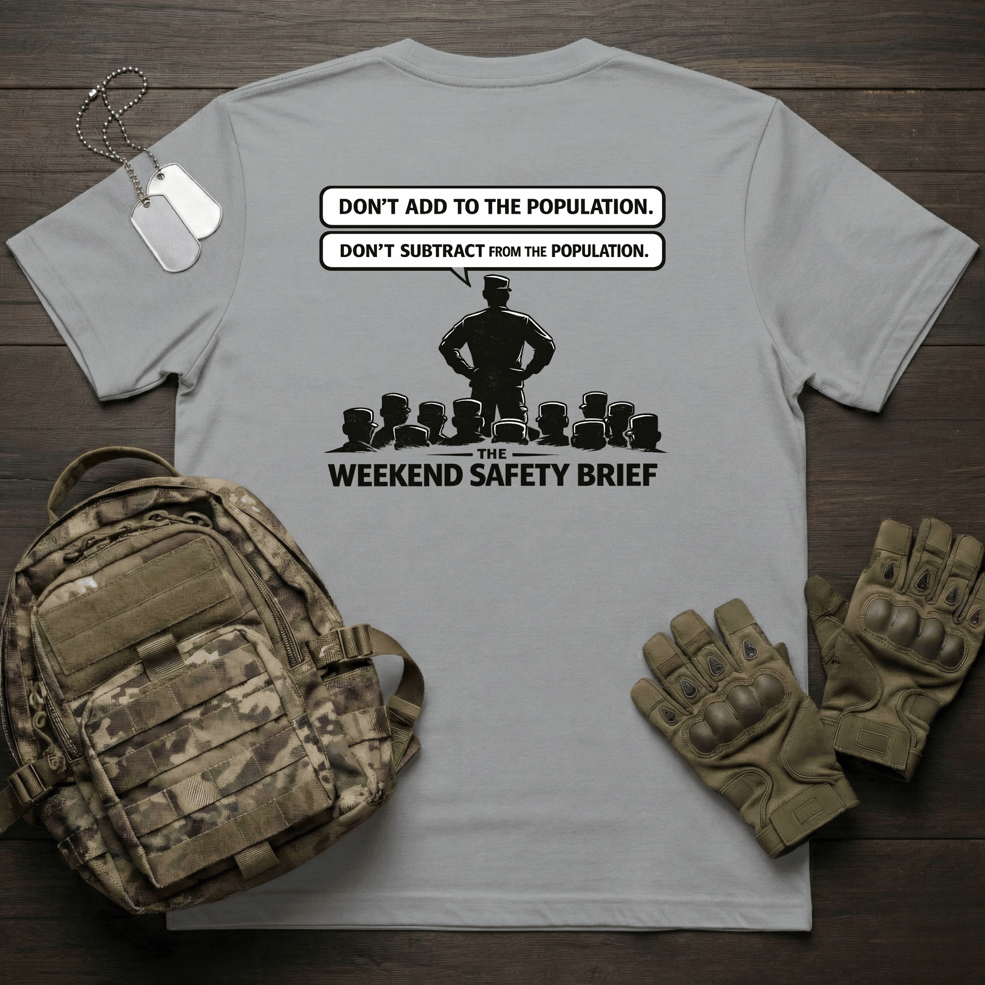 Weekend Saftey Brief T-Shirt