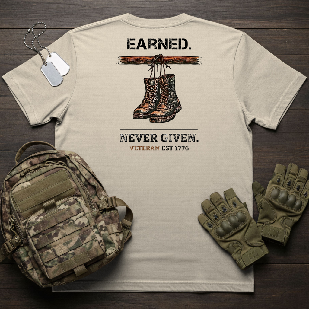 Earned Never Given T-Shirt