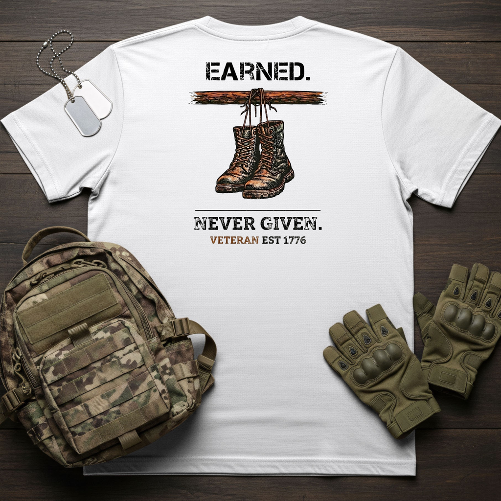 Earned Never Given T-Shirt