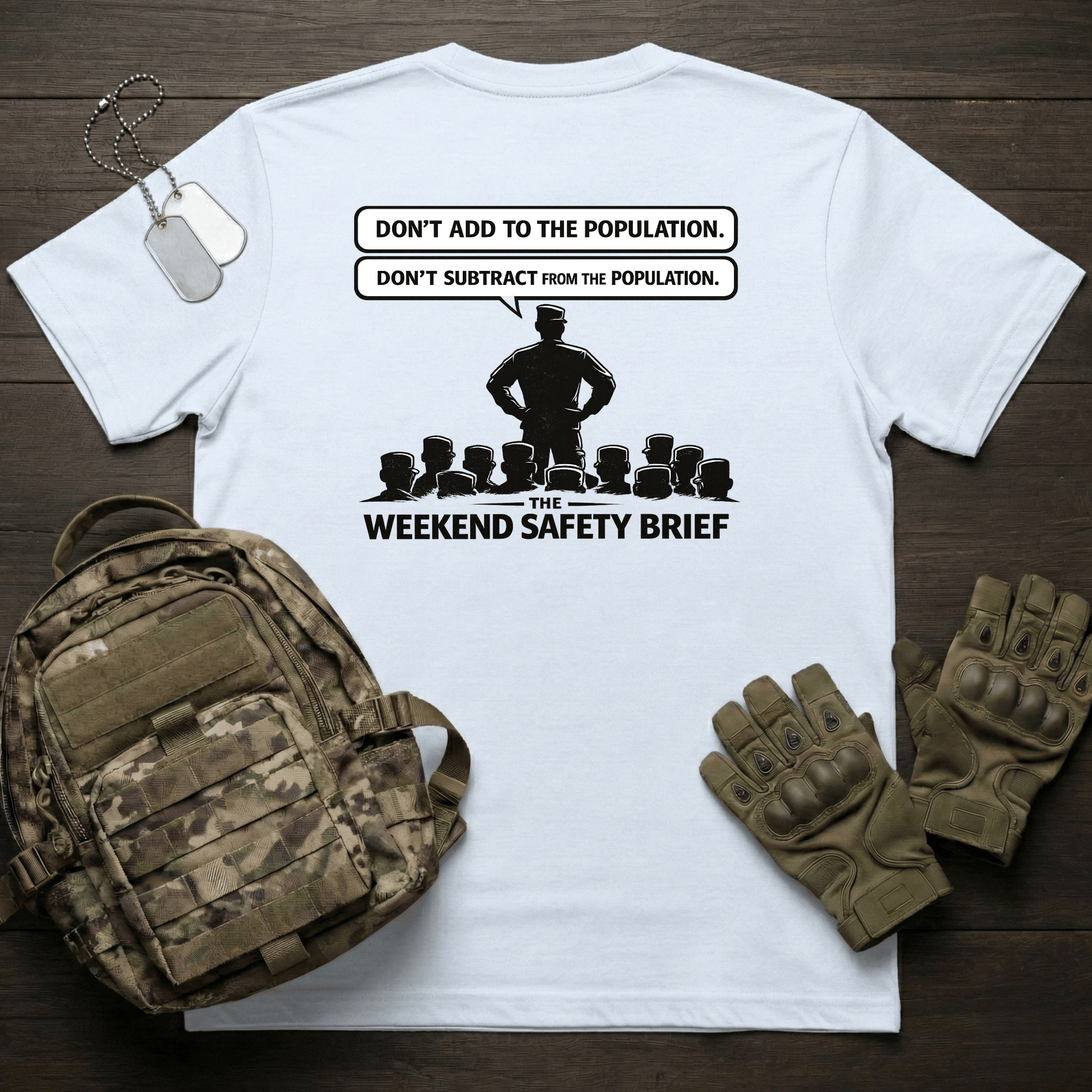 Weekend Saftey Brief T-Shirt